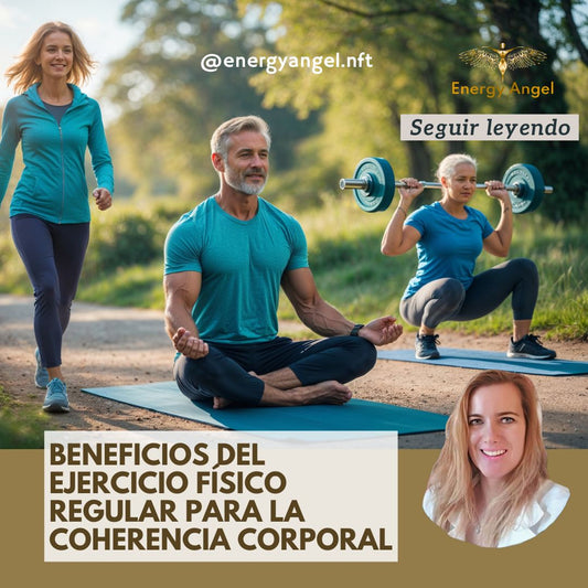 Beneficios del Ejercicio Físico Regular para la Coherencia Corporal