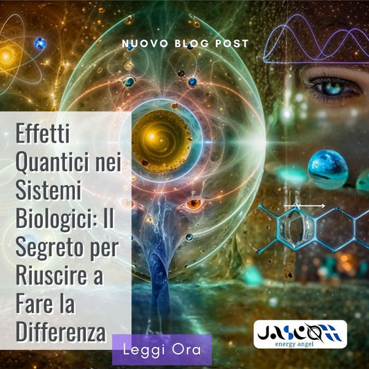 Effetti Quantici nei Sistemi Biologici: Il Segreto per Riuscire a Fare la Differenza