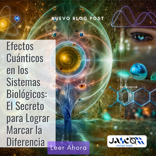 Efectos Cuánticos en los Sistemas Biológicos: El Secreto para Lograr Marcar la Diferencia