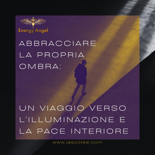 Abbracciare l'ombra: un viaggio verso l'illuminazione e la pace interiore