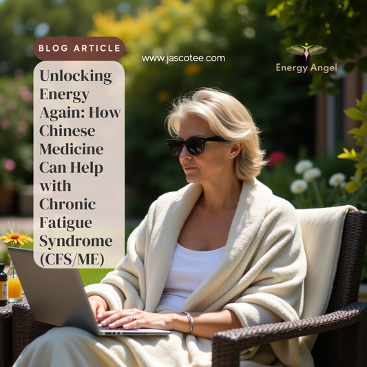 How Chinese Medicine Can Help with Chronic Fatigue Syndrome CFS ME